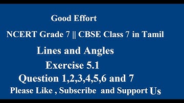 NCERT Grade 7 || CBSE Class 7 - Lines and Angles Exercise 5.1 Question 1,2,3,4,5,6 and 7 in Tamil