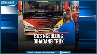 Viral Bus Dali Mas Ngeblong Lawan Arus Bikin Sopir Truk Murka