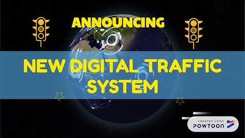 New digital traffic system.