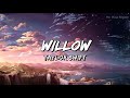 Willow moonlit witch version  taylor swift mix lyrics