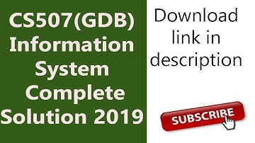 CS507 Information System GDB Solution 2019