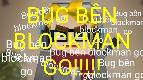 BUG trong skyblock | Blockman go 2.16.3