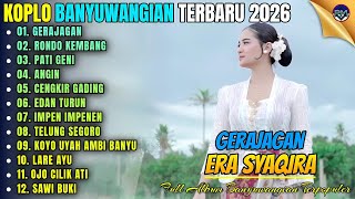 Gerajagan  Rondo Kembang  Pati Geni  Album Era Syaqira Koplo Banyuwangi Terbaru 2026 On Trending