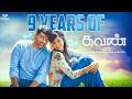9 Years Of Kavan | Vijay Sethupathi | T Rajhendher | Madonna Sebastian | K V Anand | Ags