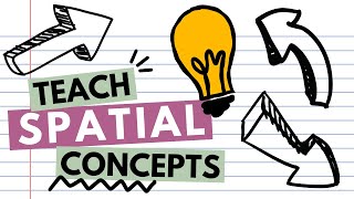 Teach Spatial Concepts in Speech Therapy