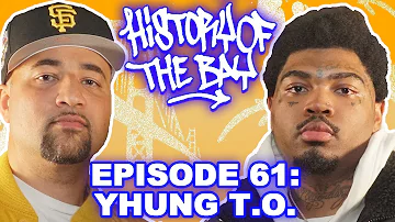 Yhung T.O. Breaks His Silence On The Full Story Of SOB X RBE & His Solo Career [FULL EPISODE]