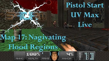 Doom 2 Back To Saturn X Map 17 Navigating Flood Regions - (UV Max) Live