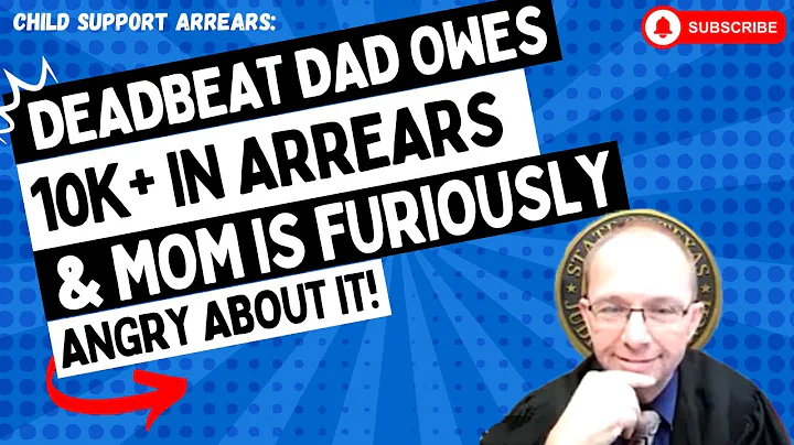 Child Support Arrears: Deadbeat Dad Owes $10K+ In Arrears And Mom is Furiously ANGRY About It!
