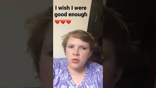 Download Lagu I wish that I was good enough MP3