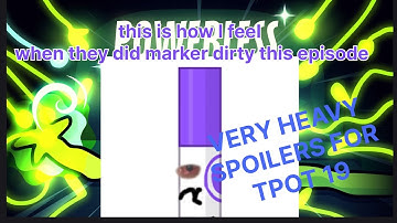 Tpot 19 last one standing but only when marker is on screen (VERY HEAVY TPOT 19 SPOILERS AHEAD)