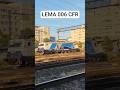 LEMA #006 CFR #train #railway #romania #new #locomotive #cfr #big #power #rail #trainspotting #züge