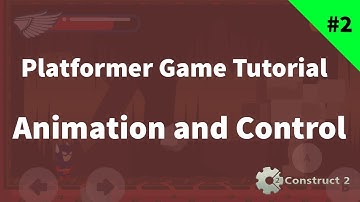 TUTORIAL CONSTRUCT 2 - Platformer Game Tutorial #2 Animation and Control