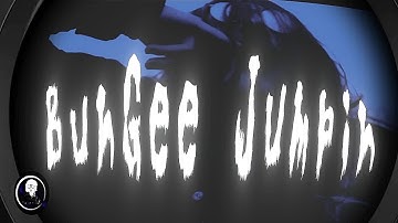 Ian - Bungee Jumpin (Music Video)