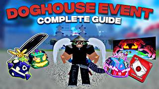 UPDATE! Dog House Event COMPLETE GUIDE | Blox Fruits⭐