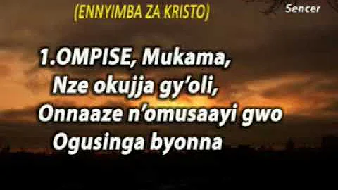 A142 Ompise Mukama, (Ennyimba za Kristo eza amaloboozi)