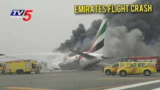 Emirates Flight Crash Lands at Dubai Airport | All Passengers Safe | TV5 News