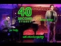 40 Second Street - Joe Iconis &amp; George Salazar, 54 Below