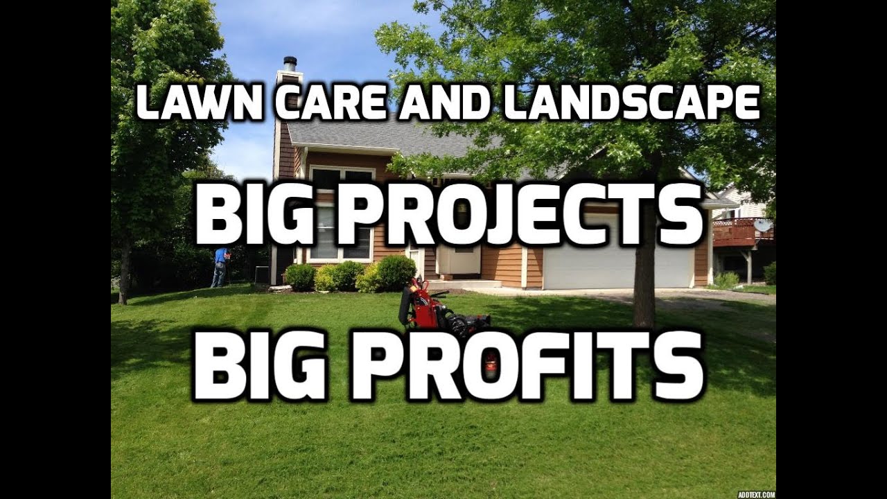 How to do Big Lawn Care &amp; Landscape Jobs for Big profits - YouTube