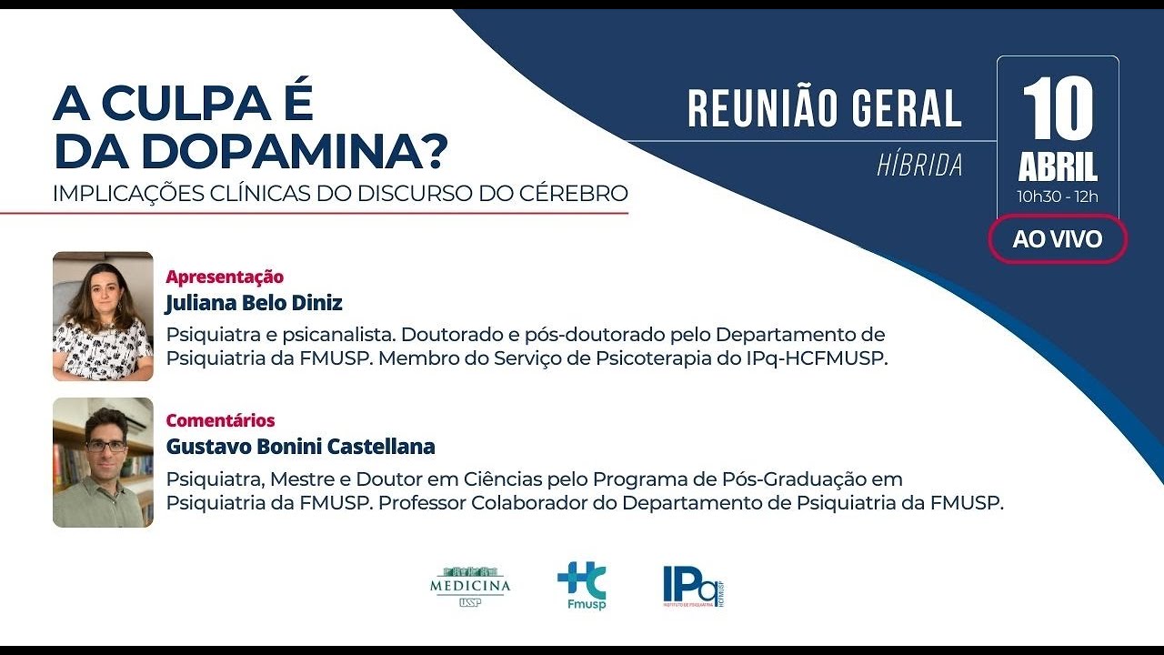 A culpa é da dopamina? Implicações clínicas do discurso do cérebro