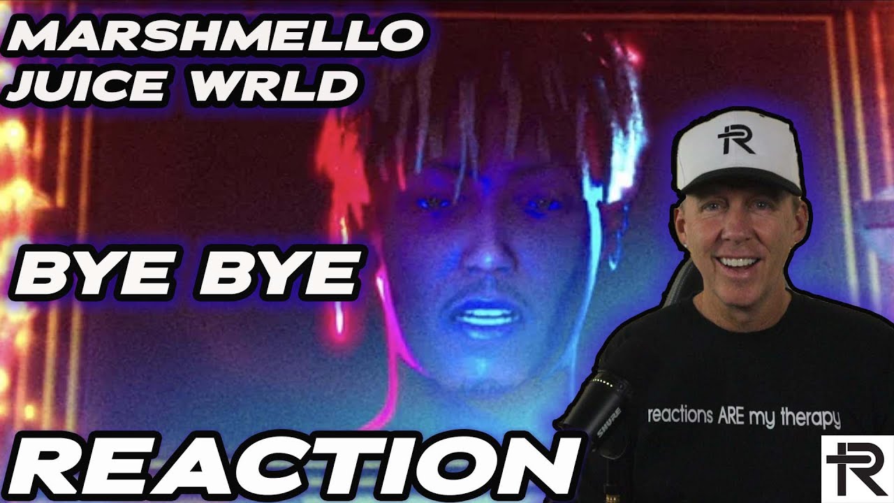 PSYCHOTHERAPIST REACTS to Marshmello, Juice WRLD- Bye Bye (Official Video)