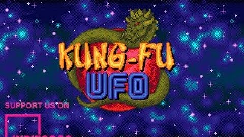 Kung-Fu UFO - Indiegogo Campaign Video