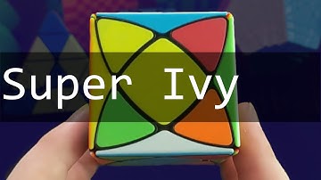 Can I Solve a Super Ivy Cube without Instructions