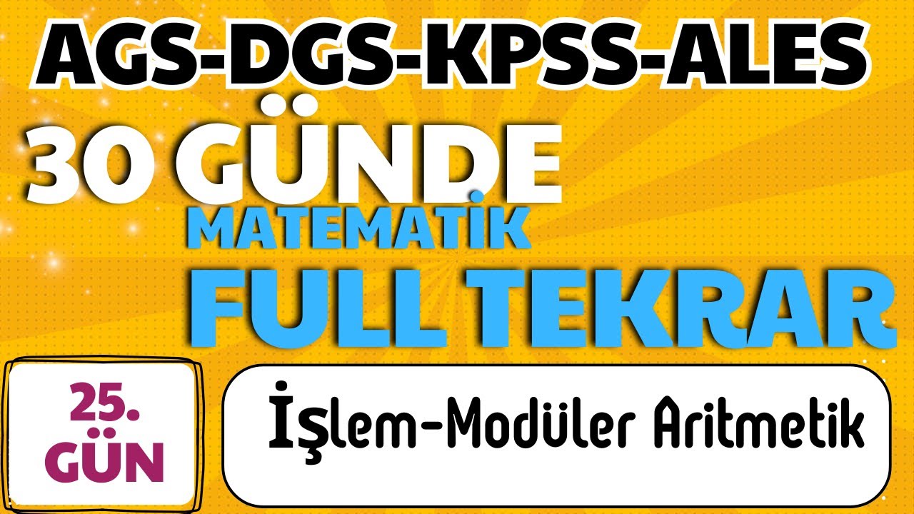 30 GÜNDE FULL TEKRAR  MATEMATİK KAMPI 25. GÜN  #ags #dgs #kpss #ales #matematik