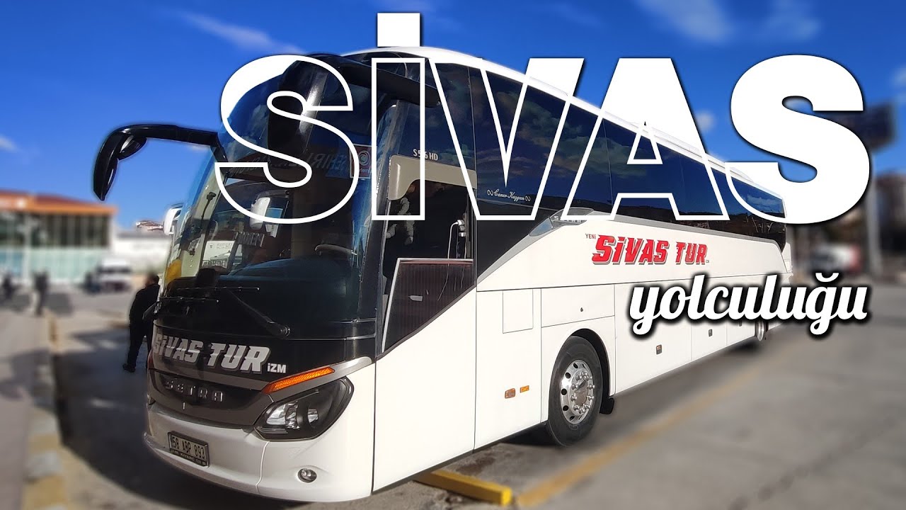 Rotabüs , Sivas Yolunda | Yeni Sivas Tur Setra S516 ile Yolculuk Deneyimi