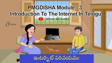 PMGDISHA Training Module 3 Introduction To The Internet In Telugu