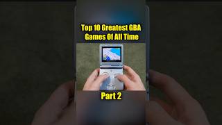 Top 10 Greatest GBA Games Of All Time PART 2