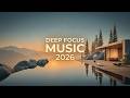 Deep Focus Music 2026 | Luxury Ambient Productivity - Flow State Music & Deep Work Sounds