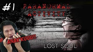 ANAK KITA DIGANGGU!!! Paranormal Activity Part 1 (Dia Kaget, Kita Juga Kaget)