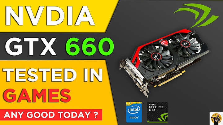 Nivia gtx 660 so sánh với nivia 940mx năm 2024