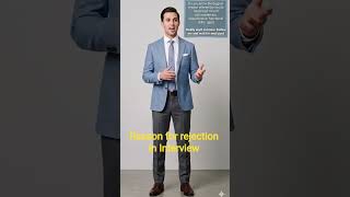 Reason for Rejection #interview  #jobinterview #youtubereels #trendingindia #skills #facts #reality