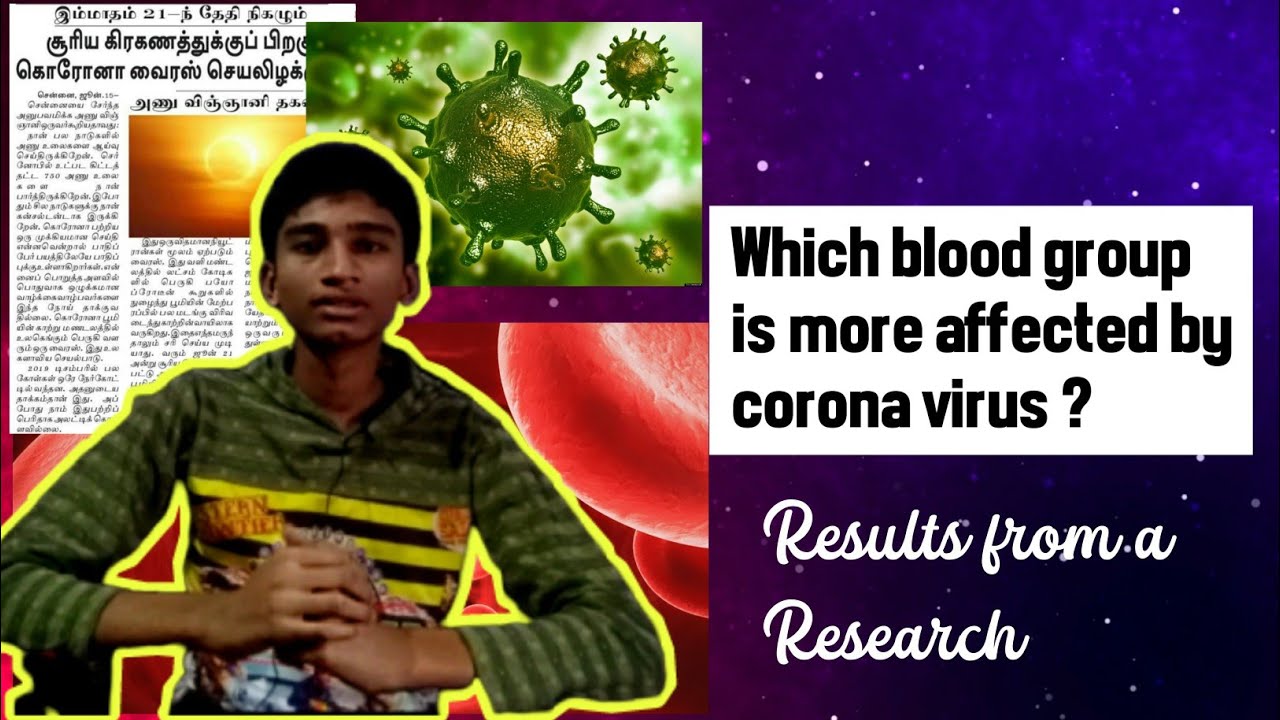 Which Blood Group Is More Affected By Corona Virus Reason And Which Blood Group Is More Affected By Corona Virus Reason And