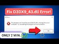 Fix D3DX9_43.dll Missing Error on Windows 10/11 – Quick &amp; Safe Method