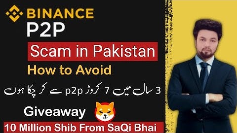 Binance p2p Fraud in Pakistan | How to Avoid Scam in Binance
