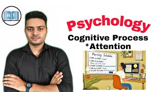 Cognitive Processes psychology in Hindi  || Attention in detail || Determinants of attention || screenshot 5