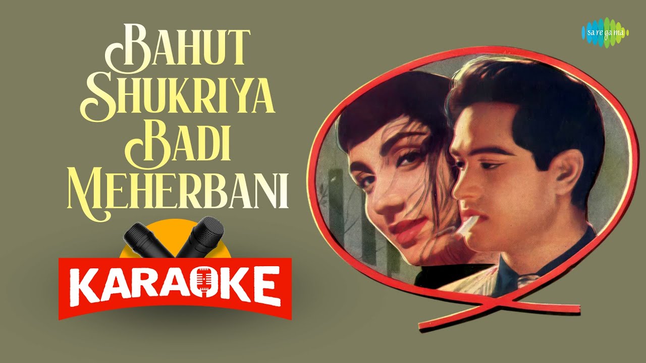 Bahut Shukriya Badi Meherbani   Karaoke with Lyrics  Asha BhosleMohammed Rafi  OP Nayyar