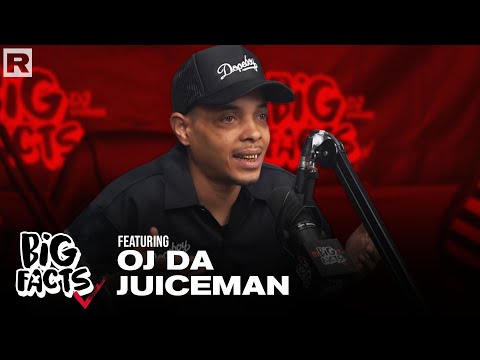 OJ Da Juiceman On Coming Up W/ Gucci Mane, His Battle with Diabetes, Debra Antney & More | Big Facts