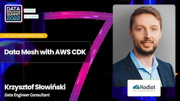 DIS22: Data Mesh with AWS CDK – Krzysztof Słowiński, Kodlot