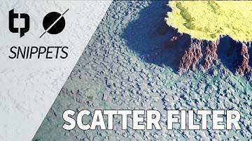 Scatter Filter | Snippets - World Creator
