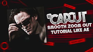 Unlock the Power of Capcut | Zoom Out Tutorial Like Ae