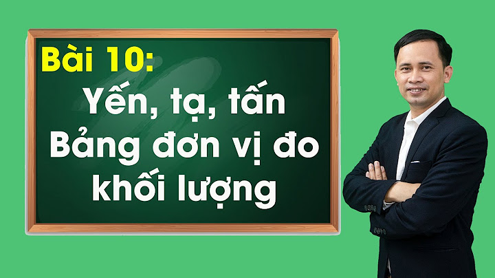 2 tạ 50kg bằng bao nhiêu kg năm 2024