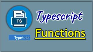 Part 5 - Functions in TypeScript | Pradeep Nailwal