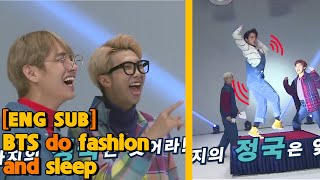 [ENG SUB] BTS do fashion and sleep | RUN BTS ENGSUB