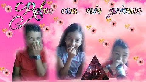 Retos con mis primos