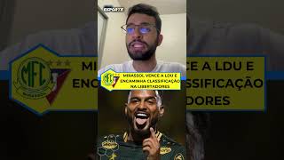 MIRASSOL ENCANTA! 🟡🟢🔥 Time vence a LDU e lidera o grupo 👀