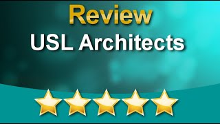 USL Architects Burnham Remarkable Five Star Review by Aman Malhi|Architects Slough SL1 01628 559012