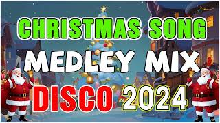 DISCO Christmas Songs 2024 Dance Mix 🎅DJ Nonstop Christmas Instrumental🎄Christmas Songs 🎅